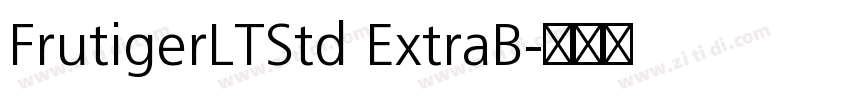 FrutigerLTStd ExtraB字体转换 FrutigerLTStd ExtraB字体转换